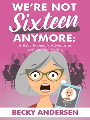 cover image of We're Not Sixteen Anymore